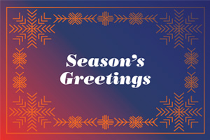Graphic stating 'Season's Greetings'