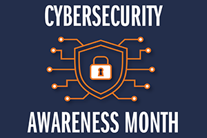 Cybersecurity Awareness Month 2024